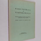 Hakuteoksia ja tietokirjoja : kirjavalikoima yleisten kir... - pikkukuva 1