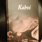 Kaari Utrio - Kai Linnilä KAHVI  ( 1 p. 2010 ) Sis.pk:t - pikkukuva 1