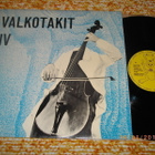 VALKOTAKIT lV - 4 - LP 1974 RARE ! instrumental EX/EX - pikkukuva 1