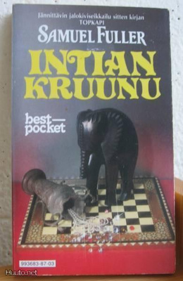 Samuel Fuller: Intian kruunu, Vv-87. 238 s. Nid.