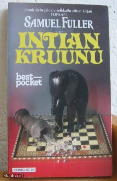 Samuel Fuller: Intian kruunu,  Vv-87. 238 s. Nid.