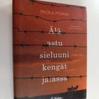 Paola Pigani : Älä astu sieluuni kengät jalassa - pikkukuva 1