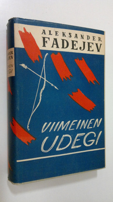Aleksandr Fadejev : Viimeinen udegi