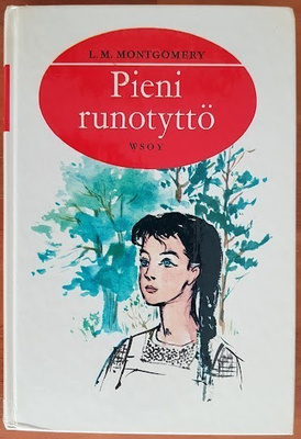 L. M. Montgomery: Pieni runotyttö