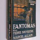 Marcel Allain ym. : Fantomas 1-2 - pikkukuva 1
