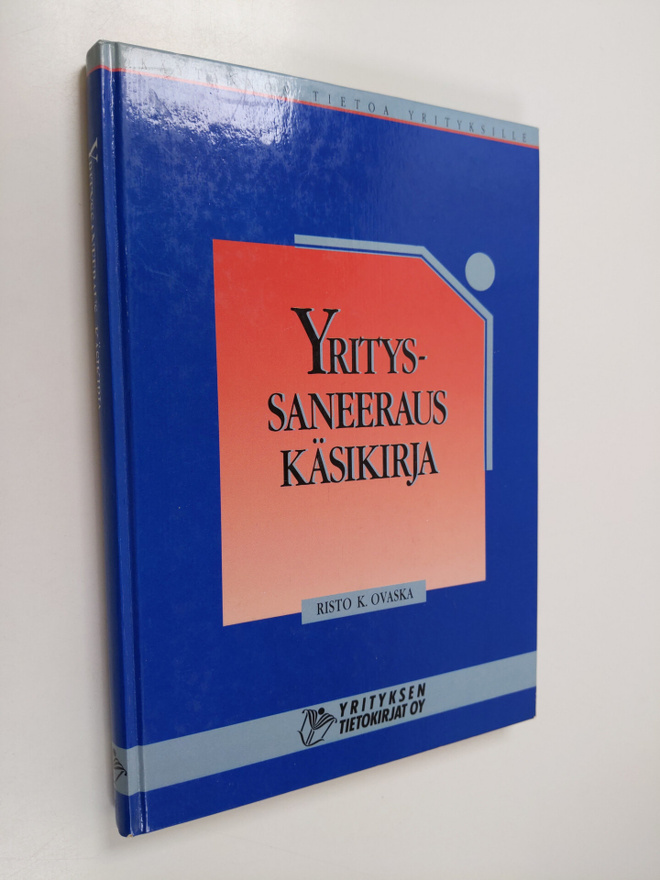 Risto K. Ovaska : Yrityssaneerauskäsikirja