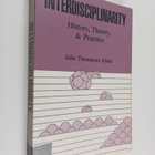 Julie Thompson Klein : Interdisciplinarity - History, The... - pikkukuva 1