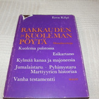 Eeva Kilpi Rakkauden ja kuoleman pöytä  -sid - pikkukuva 1