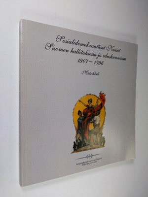 Sosialidemokraattiset Naiset Suomen hallituksessa ja edus...