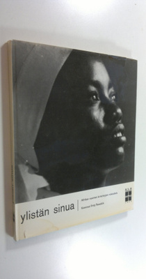 Fritz Pawelzik : Ylistän sinua : Afrikan nuorten kristitt...