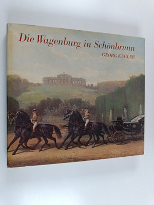 Georg Johannes Kugler : Die Wagenburg in Schönbrunn : Hof...