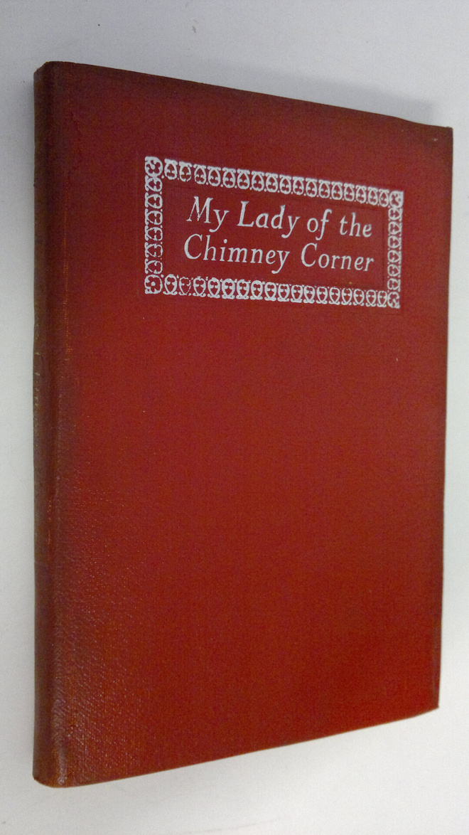 Alexander Irvine : My Lady of the Chimney Corner