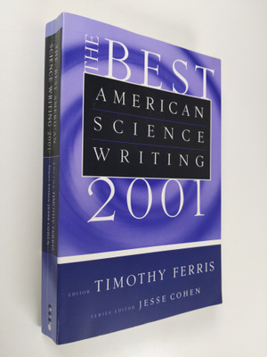 Timothy Ferris ym. : The Best American Science Writing 2001