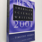 Timothy Ferris ym. : The Best American Science Writing 2001 - pikkukuva 1