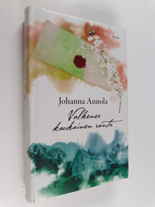 Johanna Annola : Valkenee kaukainen ranta