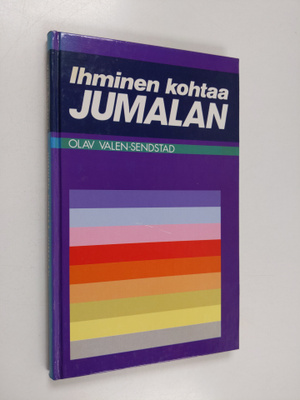 Olav Valen-Sendstad : Ihminen kohtaa Jumalan