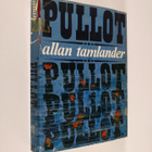 Allan Tamlander : Pullot - pikkukuva 1