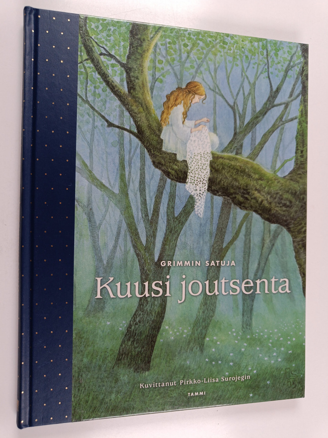 Jakob Grimm : Kuusi joutsenta : Grimmin satuja