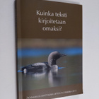 Kuinka teksti kirjoitetaan omaksi? - pikkukuva 1
