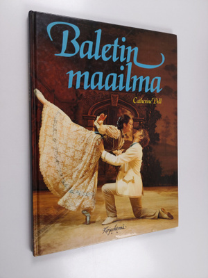 Catherine Dell : Baletin maailma