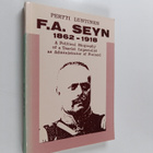 Pertti Luntinen : F.A. Seyn : a political biography of a ... - pikkukuva 1
