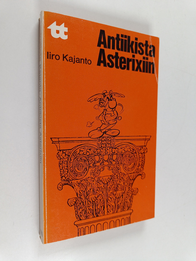 Iiro Kajanto : Antiikista Asterixiin
