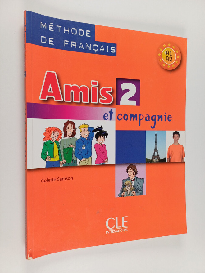 Colette Samson : Amis et compagnie 2 - Livre de l'eleve