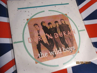 Duran Duran: The Wild Boys 7"