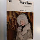 Ritva Silventoinen : Turkikset - pikkukuva 1