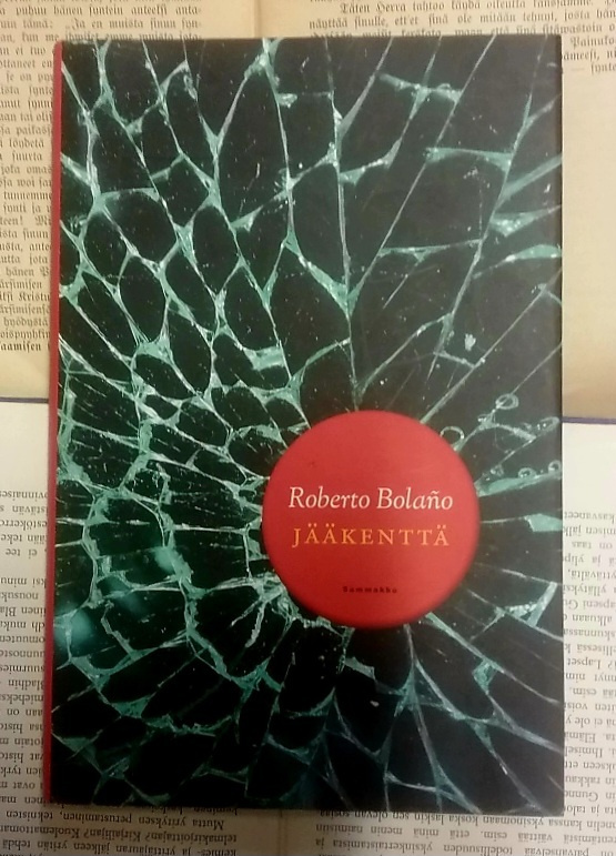 Roberto Bolano - Jääkenttä (sid.)