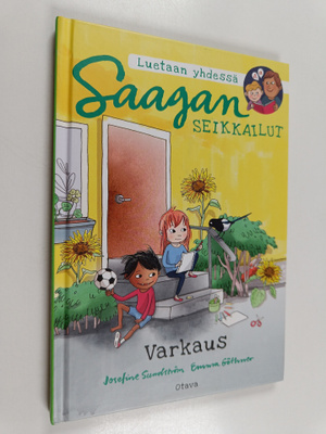 Josefine Sundström : Saagan seikkailut : Varkaus