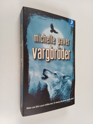 Michelle Paver : Vargbröder
