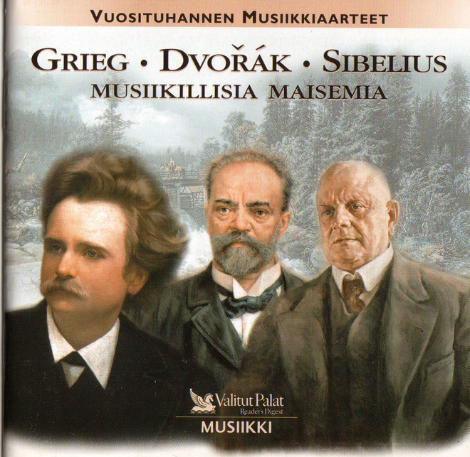 Vuosituhannen Musiikkiaarteet mm. Grieg - Dvorak - Sibelius