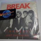 BREAK - TRADEGY/ JUST DREAMING M-/EX+ 7" - pikkukuva 1
