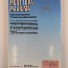 Muuttuva maailma : Lukion historia kurssi 6 & 7 : Nyky-Su... - pikkukuva 2