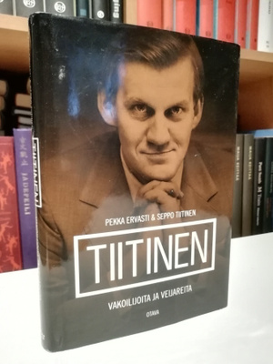 Tiitinen - Vakoilijoita ja veijareita - 1.p.Uusi