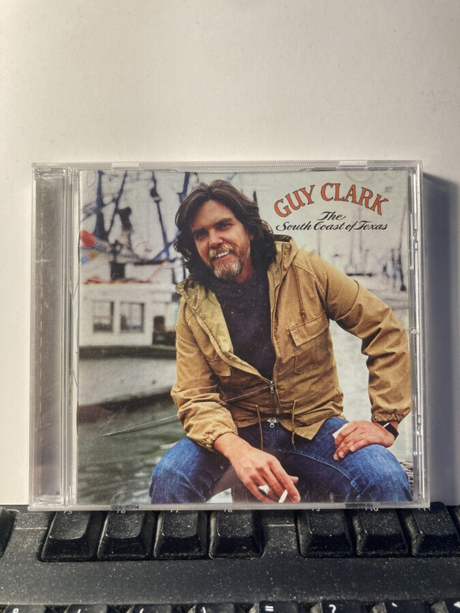 GUY CLARK: The South Coast Of Texas, CD