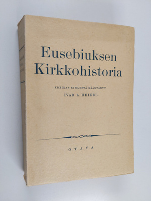Eusebius Caesariensis : Eusebiuksen kirkkohistoria