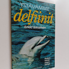 Erkki Wessman : Ystävämme delfiinit - pikkukuva 1