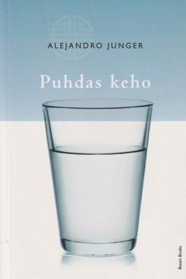 Alejandro Junger: Puhdas keho