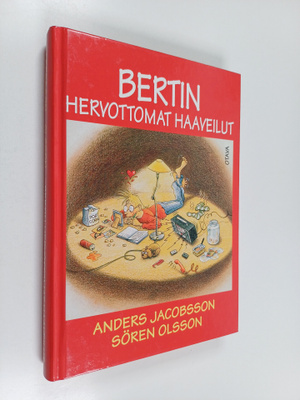 Anders Jacobsson ym. : Bertin hervottomat haaveilut