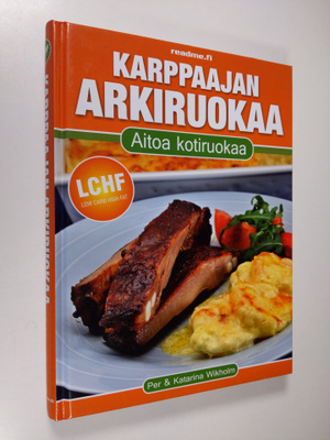 Per Wikholm : Karppaajan arkiruokaa : aitoa kotiruokaa