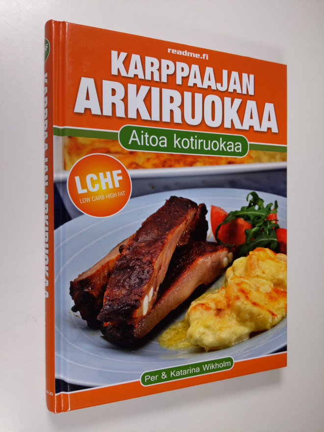Per Wikholm : Karppaajan arkiruokaa : aitoa kotiruokaa