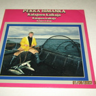 *LP* PEKKA HIMANKA Kalajoen Kaikuja - pikkukuva 1