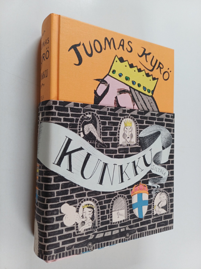Tuomas Kyrö : Kunkku : iloittelu