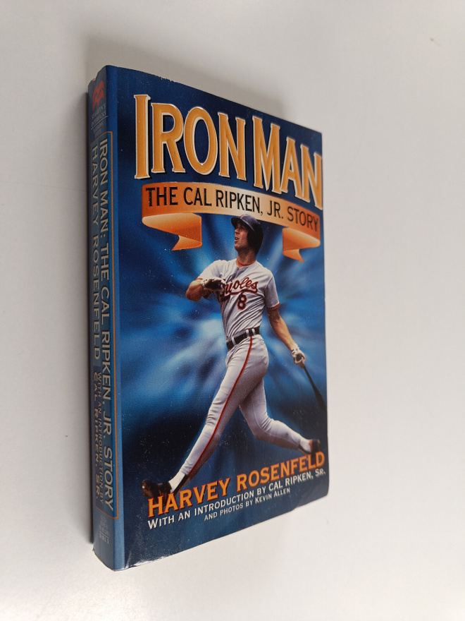 Harvey Rosenfeld : Ironman - Cal Ripken Story