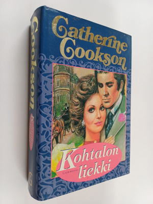 Catherine Cookson : Kohtalon liekki