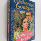 Catherine Cookson : Kohtalon liekki - pikkukuva 1