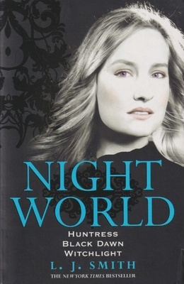 L. J. Smith: Night World, vol. 3