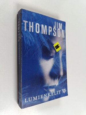 Jim Thompson : Lumienkelit